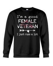 I'm a good Female Veteran Crewneck Sweatshirt tile