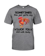 CLUCK YOU Classic T-Shirt front