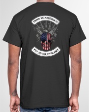 THIS IS AMERICA FIT IN OR FUCK OFF Classic T-Shirt garment-tshirt-unisex-back-04