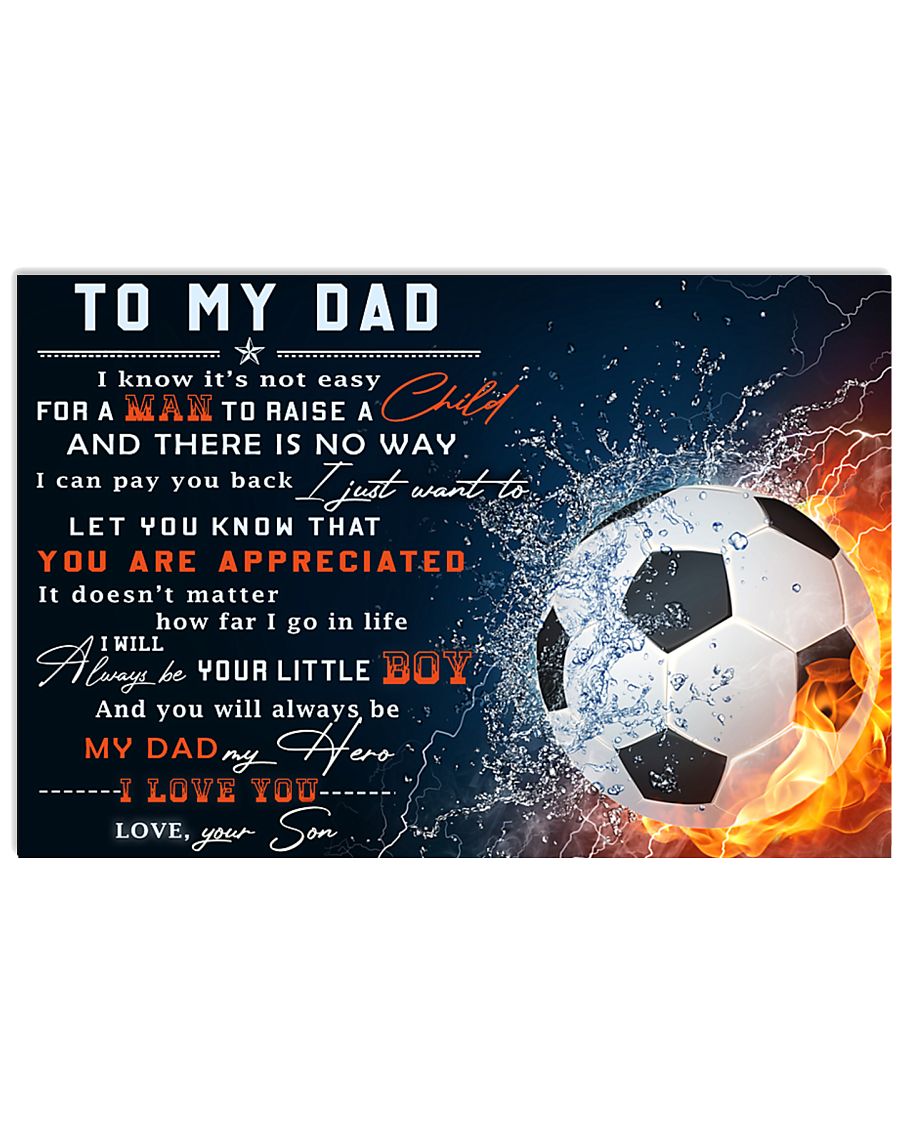 TO MY DAD - MB296 36x24 Poster