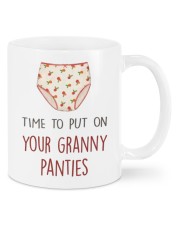 PUT ON YOUR GRANNY PANTIES Mug front