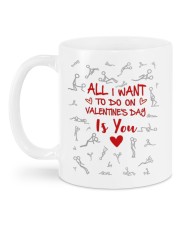 ALL I WANT TO DO ON VALENTINE'S DAY IS YOU Mug back