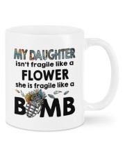 MY DAUGHTER IS FRAGILE LIKE A BOMB Mug front