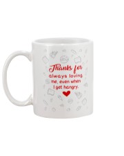 THANKS FOR ALWAYS LOVING ME Mug back