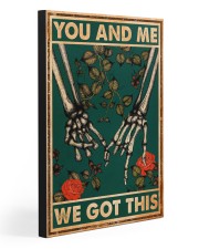 YOU AND ME WE GOT THIS 20x30 Gallery Wrapped Canvas Prints front