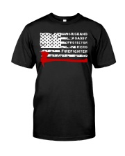 HUSBAND DADDY PROTECTOR HERO FIREFIGHTER Classic T-Shirt front