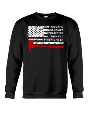 HUSBAND DADDY PROTECTOR HERO FIREFIGHTER Crewneck Sweatshirt tile