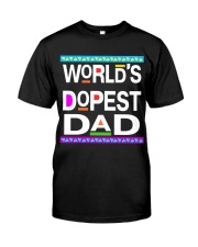 WORLD'S DOPEST DAD - MB232 Classic T-Shirt front