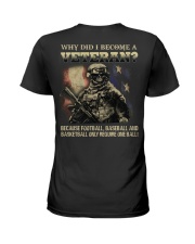 WHY DID I BECOME A VETERAN Ladies T-Shirt thumbnail