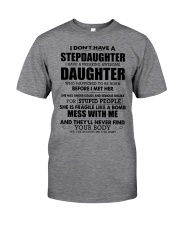 I DON'T HAVE A STEPDAUGHTER - MB81 Classic T-Shirt front