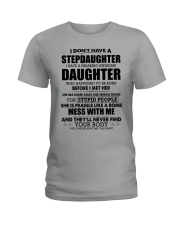 I DON'T HAVE A STEPDAUGHTER - MB81 Ladies T-Shirt thumbnail