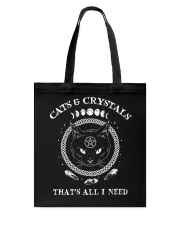 CATS AND CRYSTALS THAT'S ALL I NEED Tote Bag tile