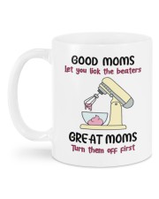 GOOD MOMS LET YOU LICK THE BEATERS Mug back