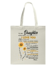 TO MY DAUGHTER Tote Bag thumbnail