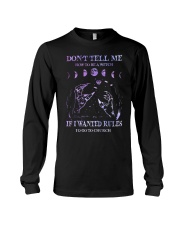 DONT TELL ME HOW TO BE A WITCH Long Sleeve Tee tile