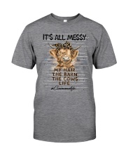 IT'S ALL MESSY Classic T-Shirt front