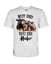 BUT DID YOU DIE HEIFER V-Neck T-Shirt tile