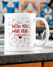 WISH YOU WERE HERE AND IN ME Mug ceramic-mug-lifestyle-57