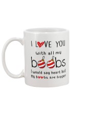 LOVE YOU WITH ALL MY BOOBS Mug back