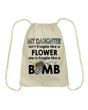 MY DAUGHTER IS FRAGILE LIKE A BOMB Drawstring Bag tile