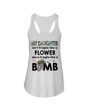 MY DAUGHTER IS FRAGILE LIKE A BOMB Ladies Flowy Tank tile