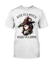 SOUL OF A WITCH HEART OF A HIPPIE Classic T-Shirt front