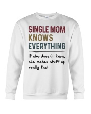 SINGLE MOM KNOWS EVERYTHING Crewneck Sweatshirt tile