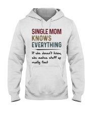 SINGLE MOM KNOWS EVERYTHING Hooded Sweatshirt tile