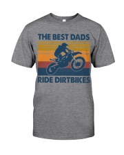 BEST DAD RIDE DIRTBIKES - MB320 Classic T-Shirt front