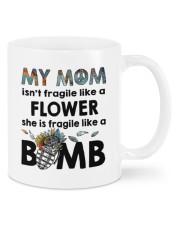 MY MOM IS FRAGILE LIKE A BOMB Mug front