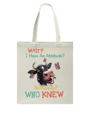 I HAVE AN ATTITUDE Tote Bag tile