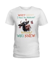 I HAVE AN ATTITUDE Ladies T-Shirt tile