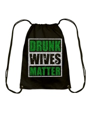 DRUNK WIVES MATTER Drawstring Bag tile