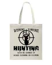 WEEKEND FORECAST Tote Bag tile