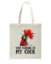 STOP STARING AT MY COCK Tote Bag tile