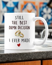 THE BEST DAMN DECISION I EVER MADE Mug ceramic-mug-lifestyle-57
