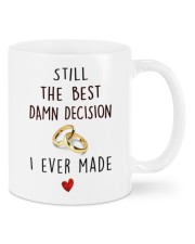 THE BEST DAMN DECISION I EVER MADE Mug front