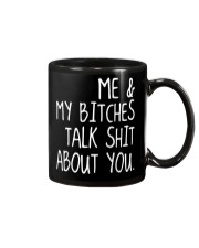 ME AND MY BITCHES - MB326 Mug thumbnail