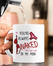 YOU'RE ALWAYS NAKED IN MY MIND Mug ceramic-mug-lifestyle-65