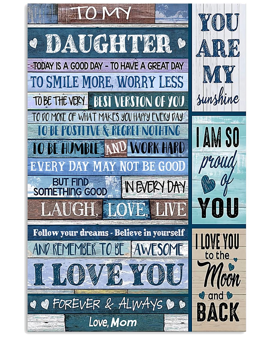 TO MY DAUGHTER - MB330 16x24 Poster