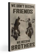 WE BECOME BROTHERS 20x30 Gallery Wrapped Canvas Prints front