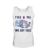 YOU AND ME WE GOT THIS Unisex Tank thumbnail