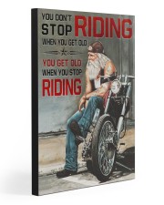 GET OLD WHEN YOU STOP RIDING 20x30 Gallery Wrapped Canvas Prints front