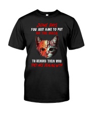 REMIND THEM WHO THEY ARE DEALING WITH Classic T-Shirt front
