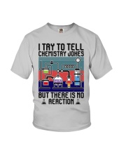I TRY TO TELL CHEMISTRY JOKES Youth T-Shirt tile