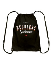 Practice Reckless Optimism T-Shirt Drawstring Bag thumbnail