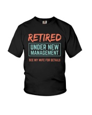 Retired Under New Management T-Shirt Youth T-Shirt thumbnail