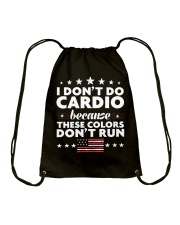 I Don't Do Cardio Because These Colors Don't Run Drawstring Bag thumbnail