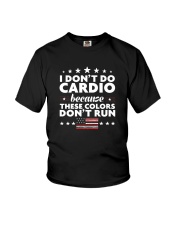 I Don't Do Cardio Because These Colors Don't Run Youth T-Shirt thumbnail