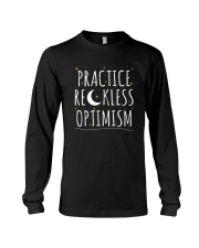 Practice Reckless Optimism TShirt Long Sleeve Tee thumbnail